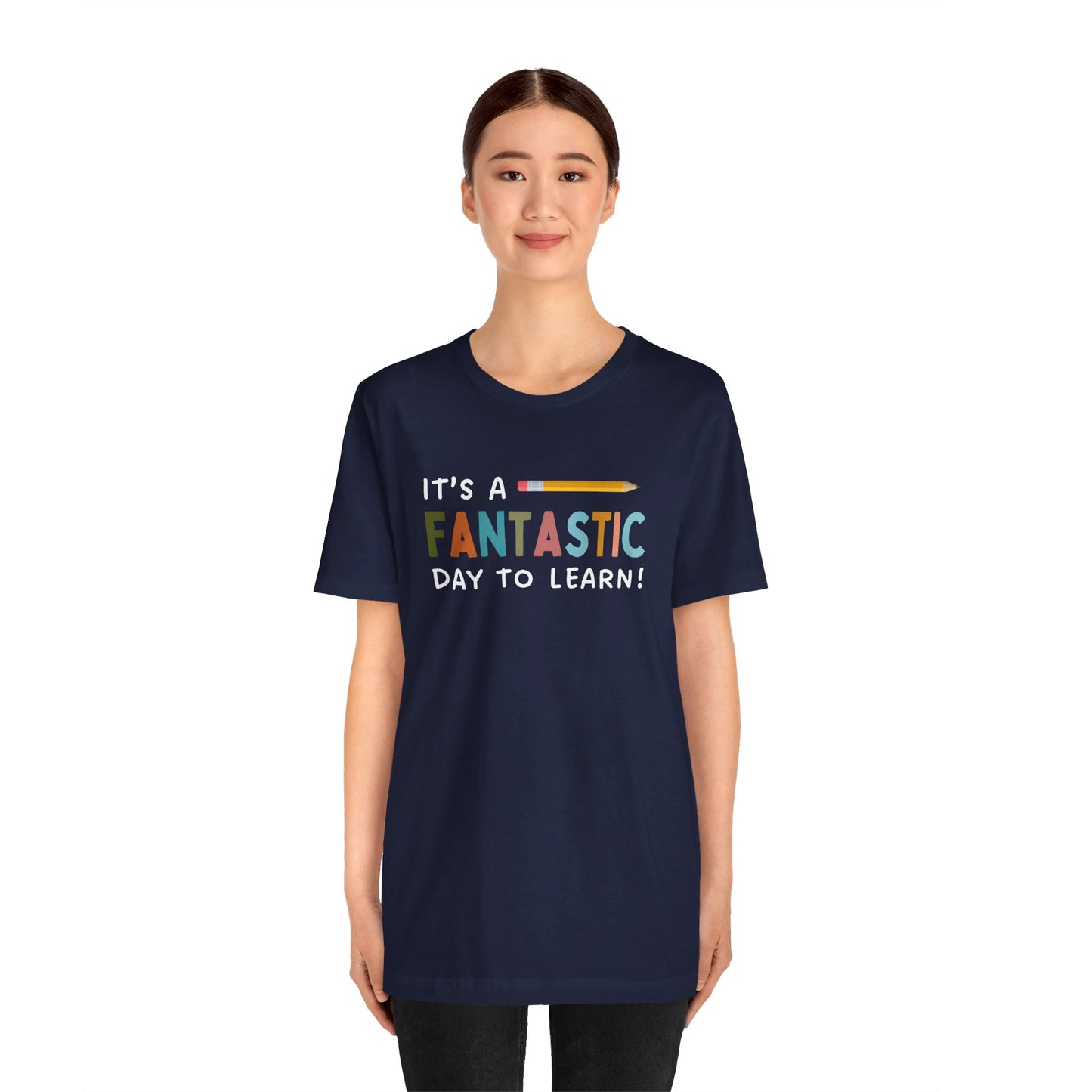 Fantastic Day to Learn | Unisex Jersey Short Sleeve Tee
