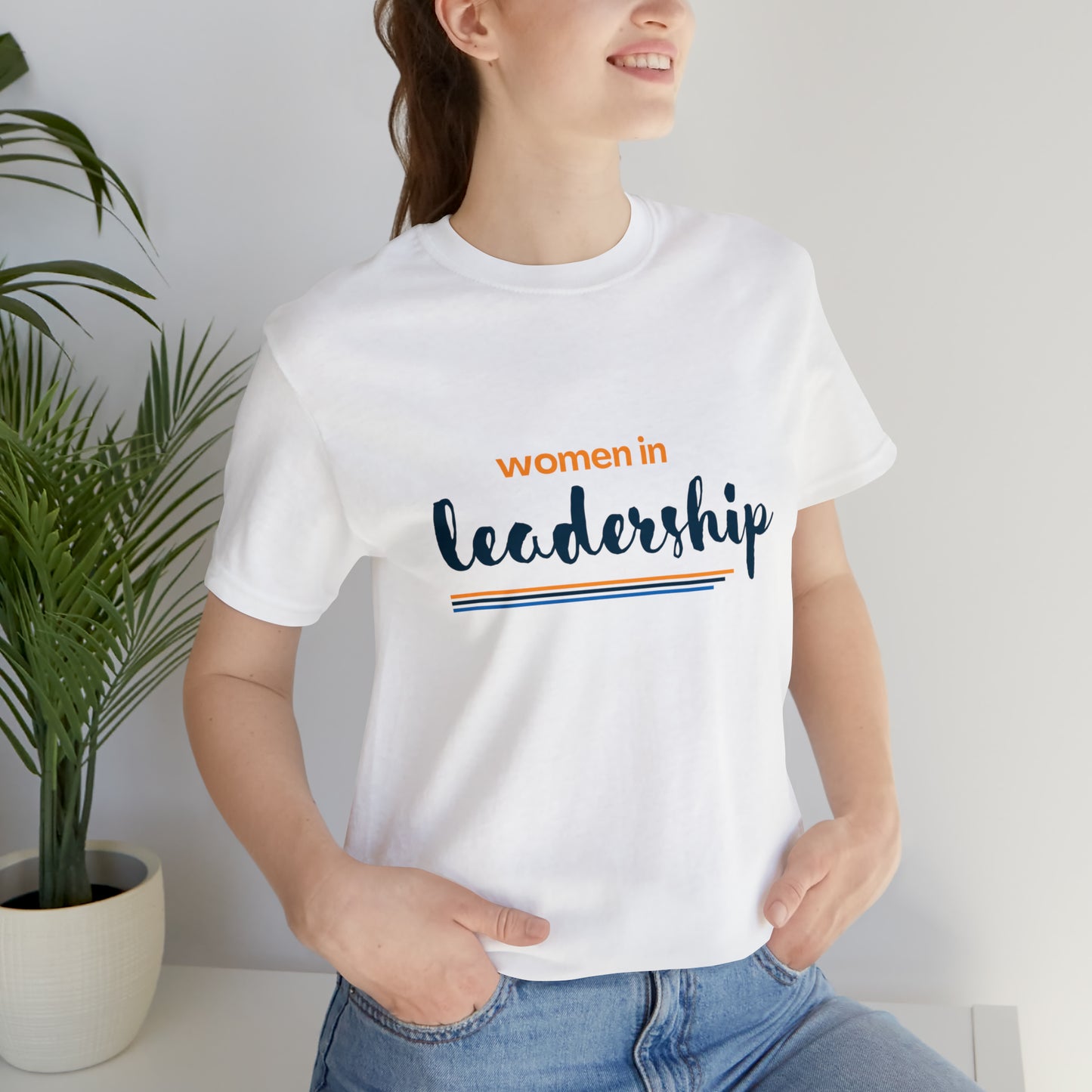 Women in Leadership Tee Unisex Jersey Short Sleeve Tee