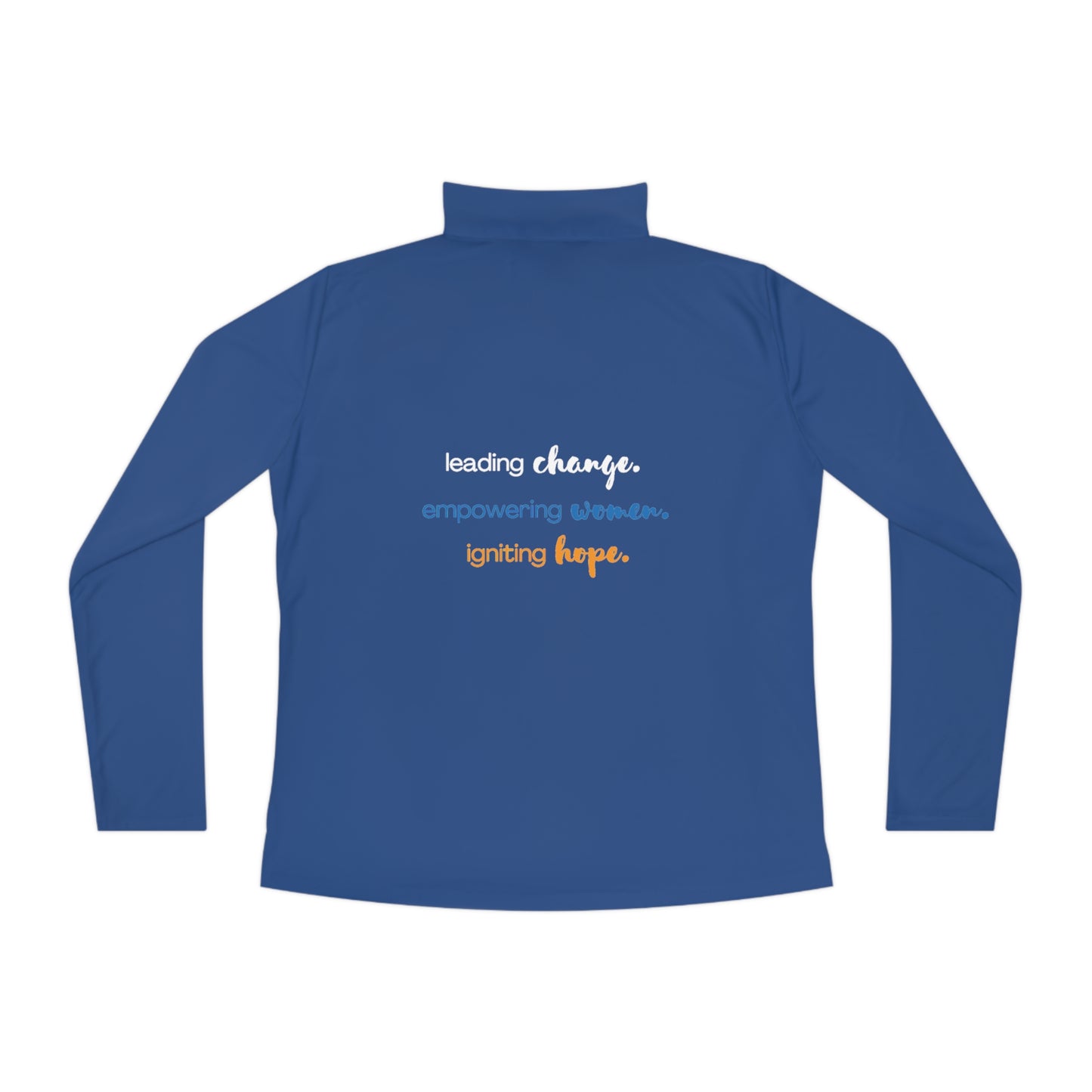 Women in Leadership Ladies Quarter-Zip Pullover