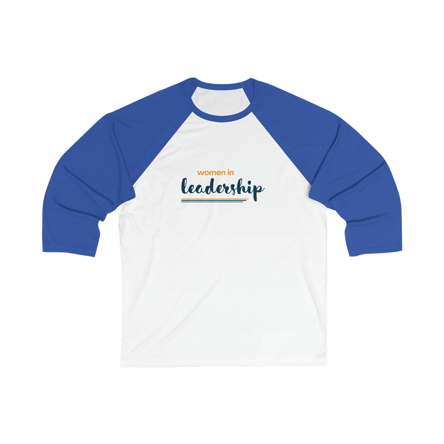 Women in Leadership Unisex 3\4 Sleeve Baseball Tee