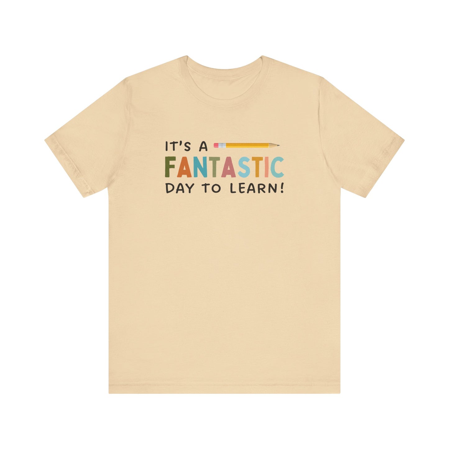 Fantastic Day to Learn | Unisex Jersey Short Sleeve Tee