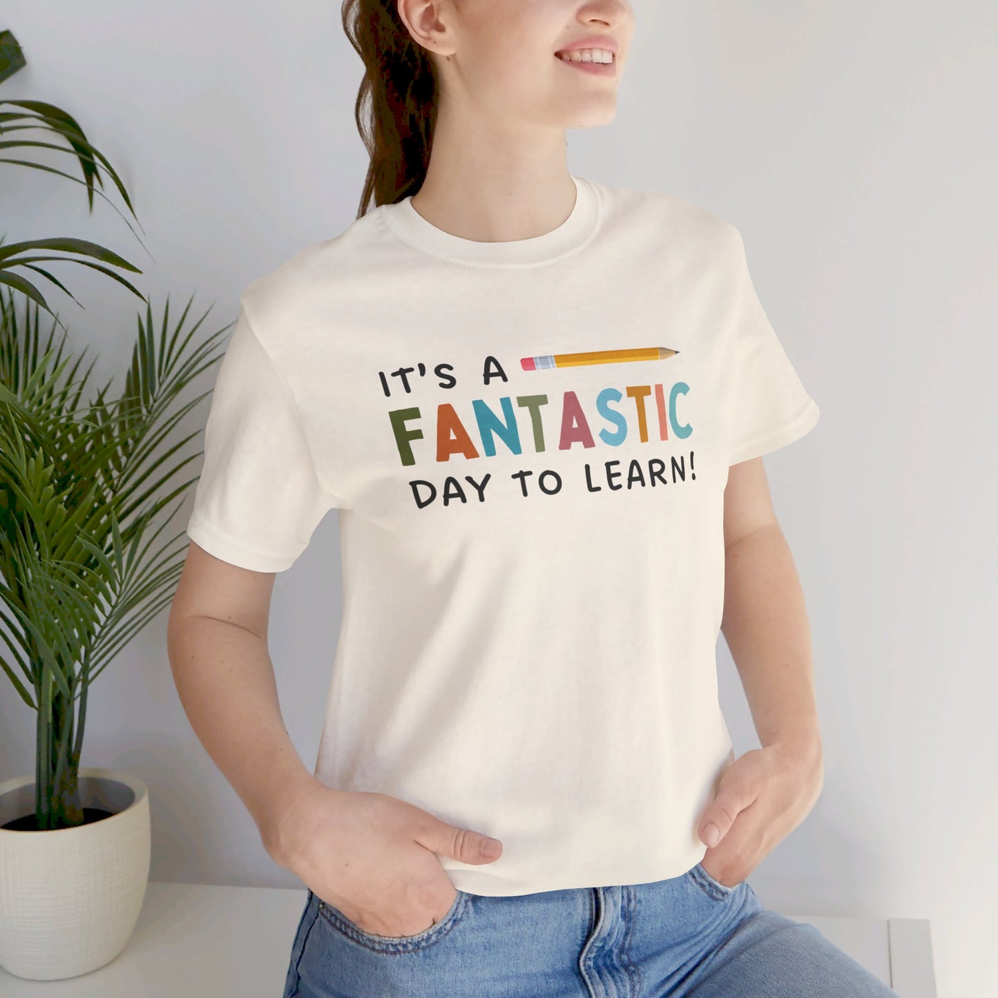 Fantastic Day to Learn | Unisex Jersey Short Sleeve Tee