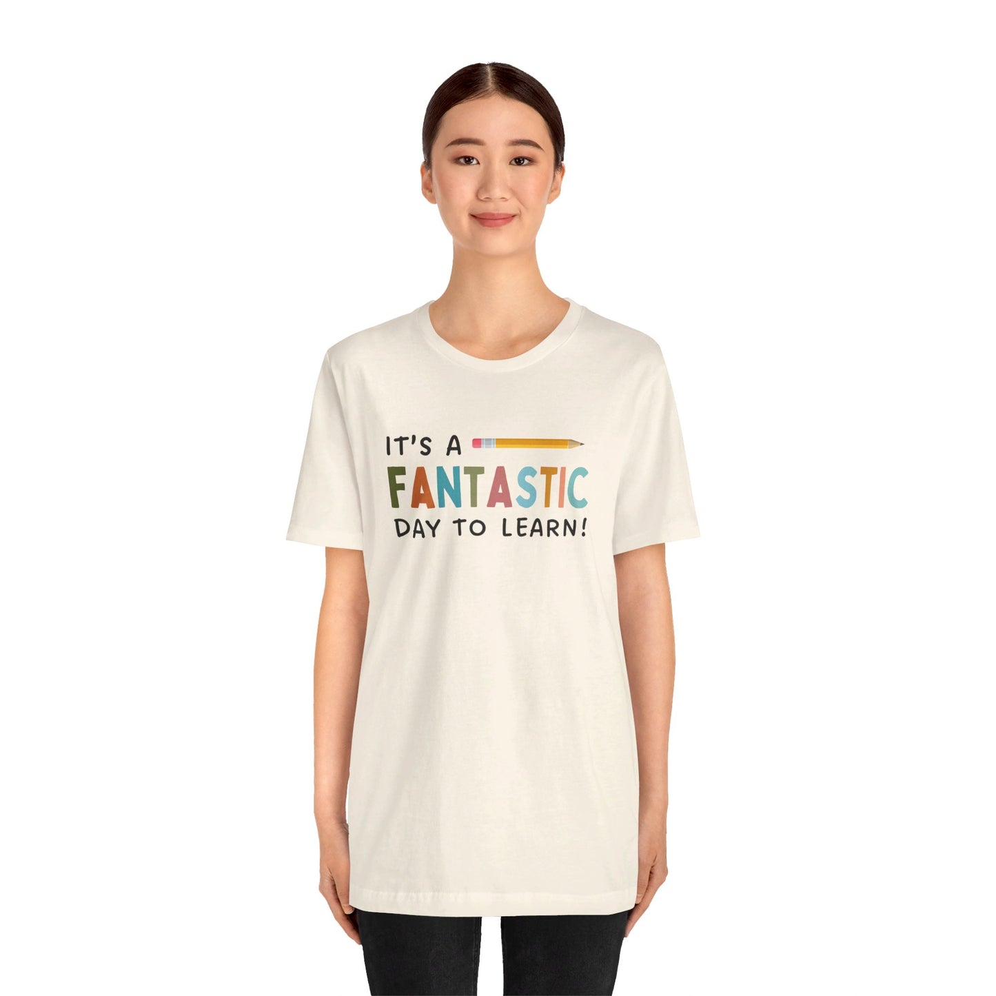Fantastic Day to Learn | Unisex Jersey Short Sleeve Tee