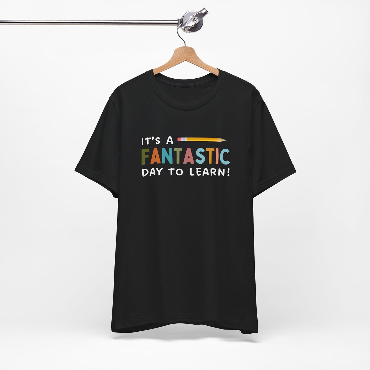 Fantastic Day to Learn | Unisex Jersey Short Sleeve Tee