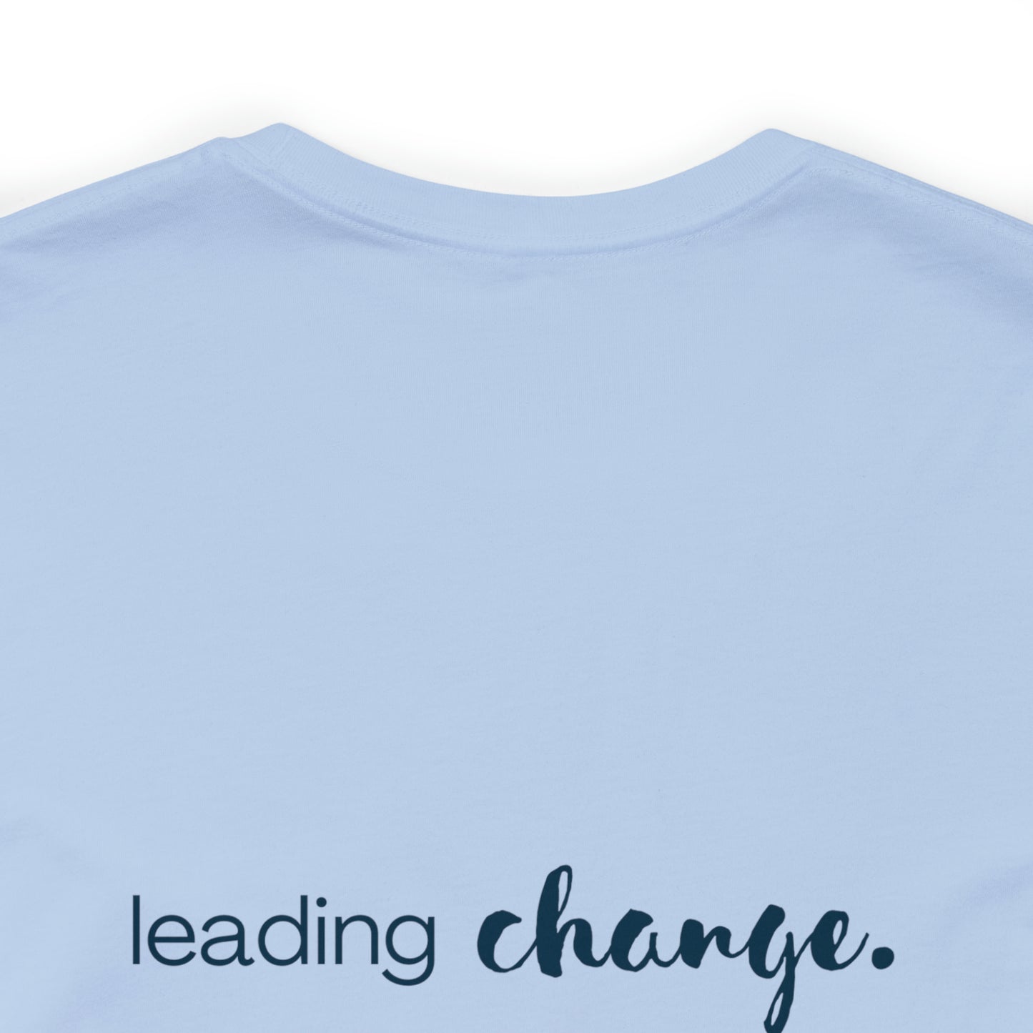 Women in Leadership Tee Unisex Jersey Short Sleeve Tee