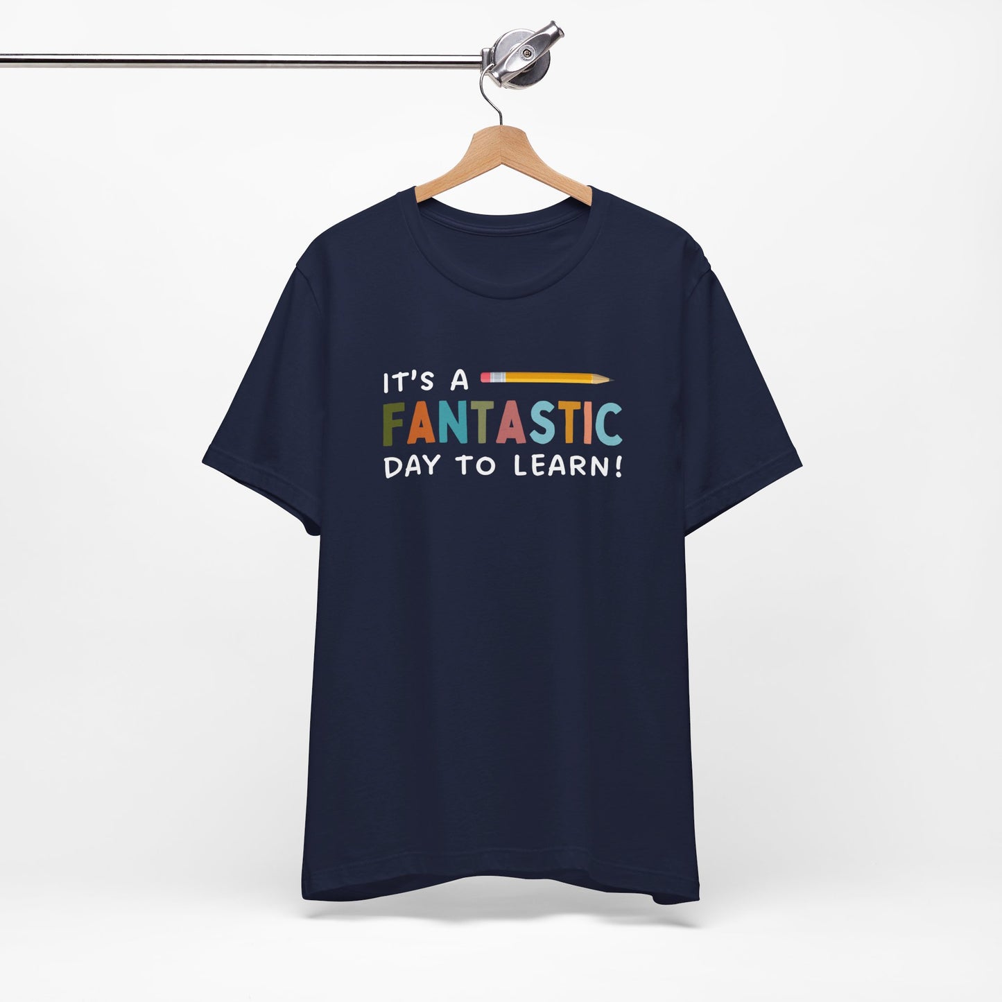 Fantastic Day to Learn | Unisex Jersey Short Sleeve Tee