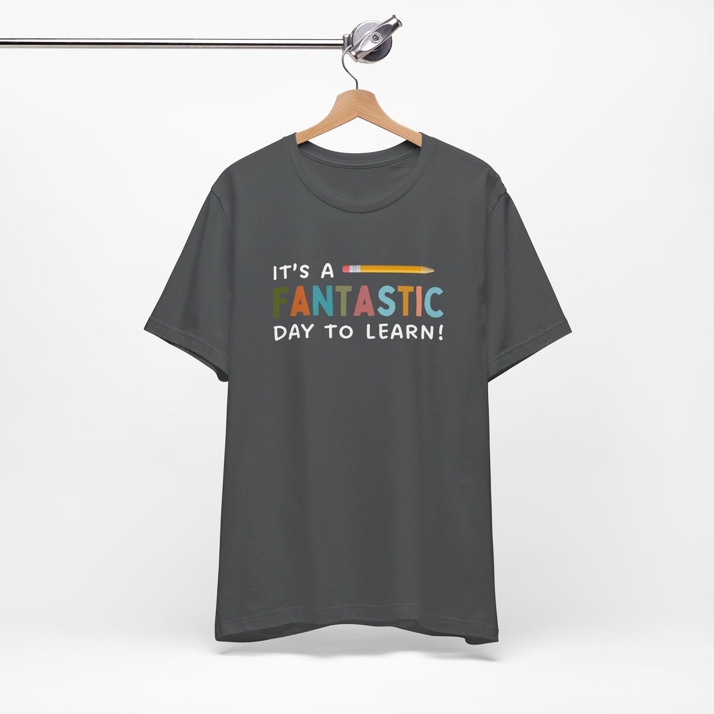 Fantastic Day to Learn | Unisex Jersey Short Sleeve Tee