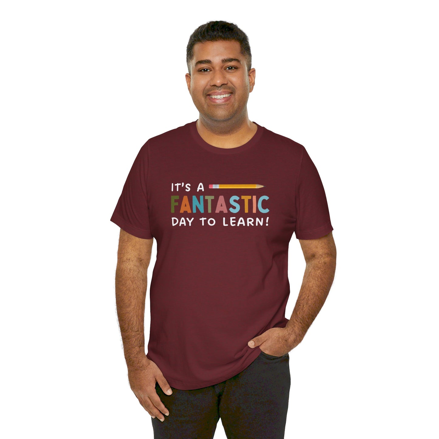 Fantastic Day to Learn | Unisex Jersey Short Sleeve Tee