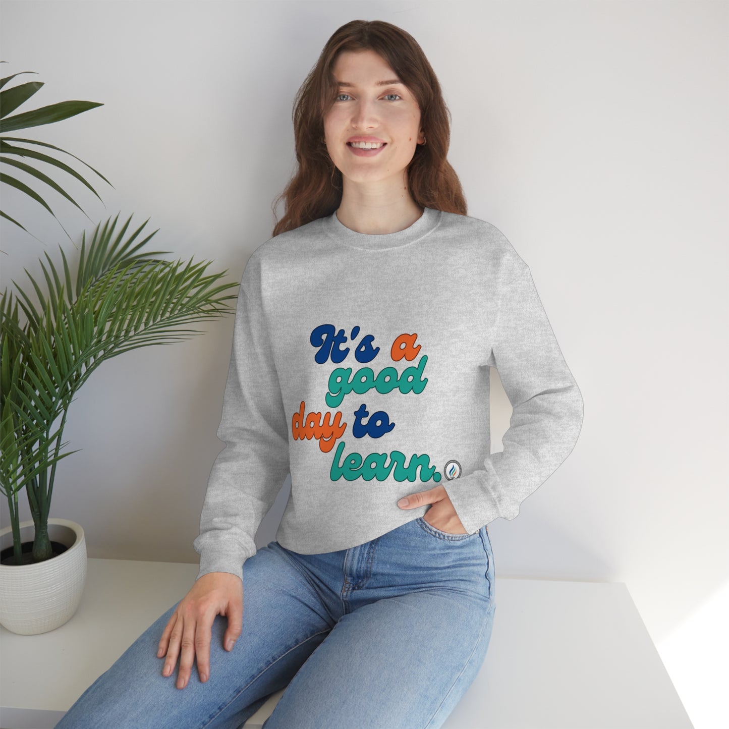 "Good Day to Learn" Unisex Crewneck Sweatshirt