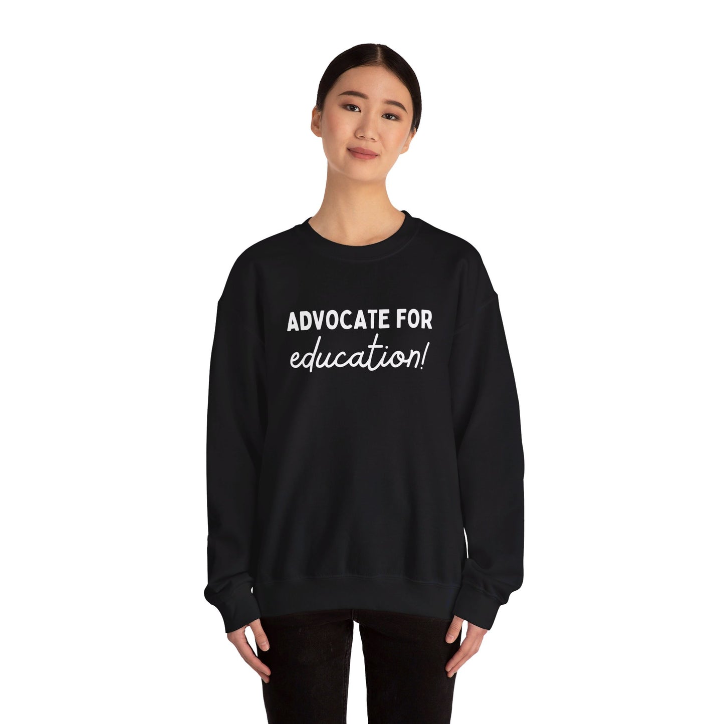 Advocate for Education! | Unisex Heavy Blend™ Crewneck Sweatshirt