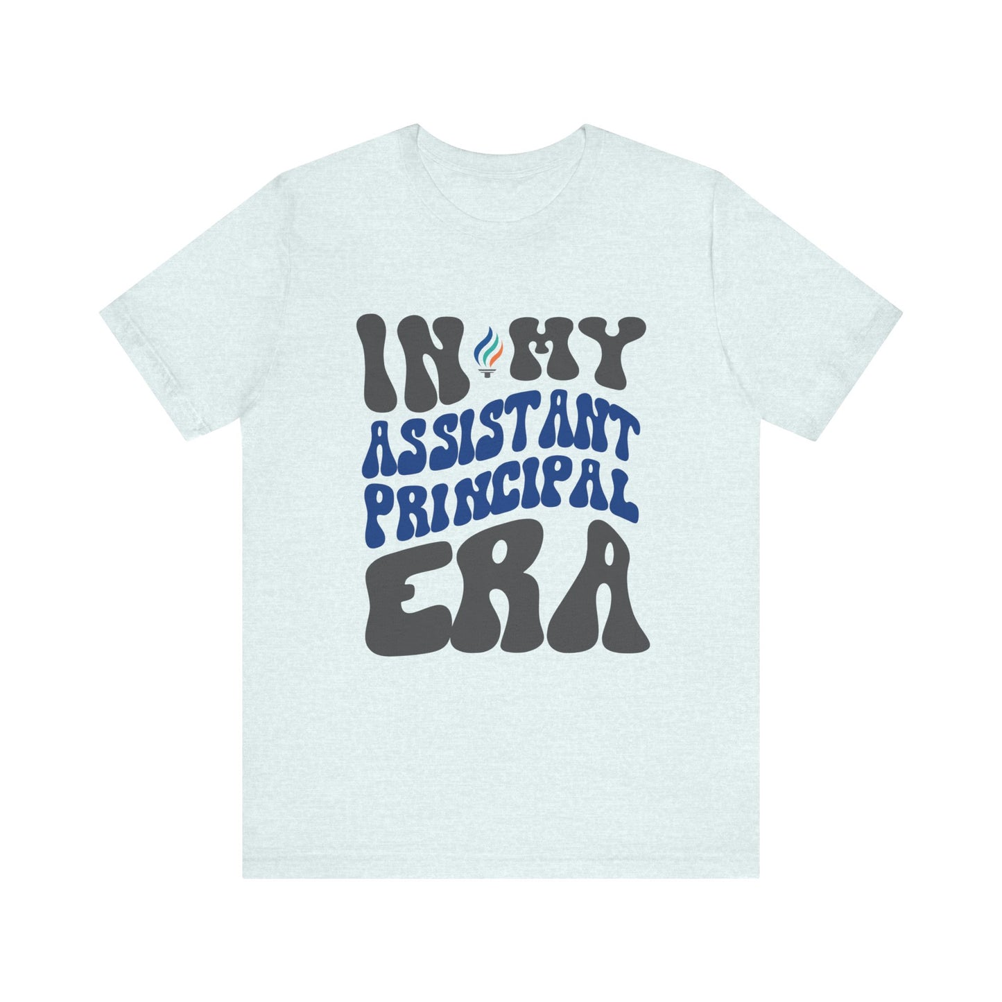 In My Assistant Principal Era | Short Sleeve Tee