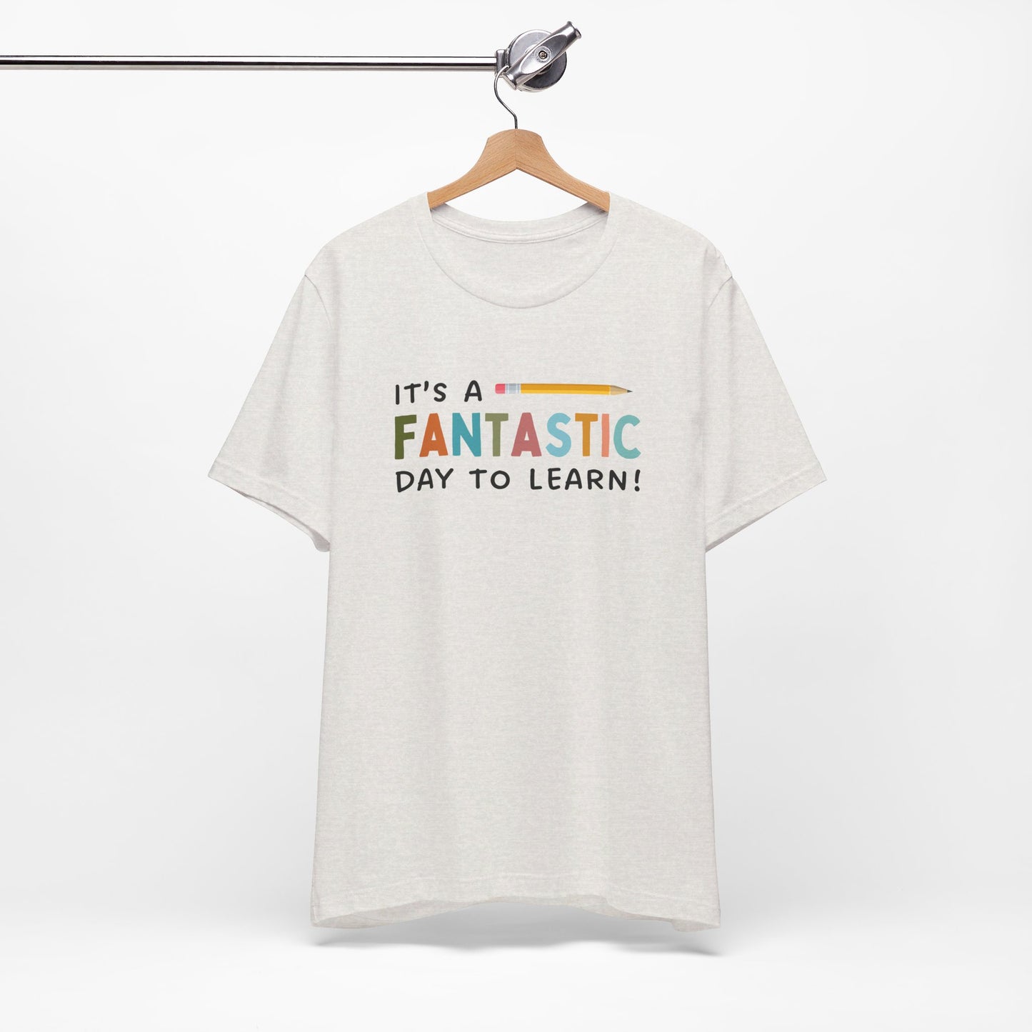Fantastic Day to Learn | Unisex Jersey Short Sleeve Tee