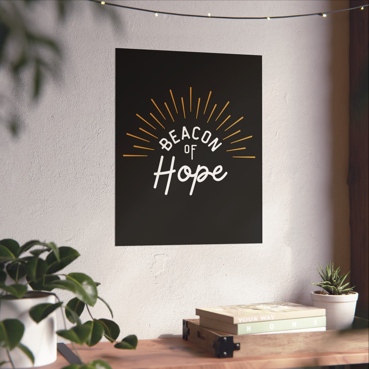 Beacon of Hope Poster