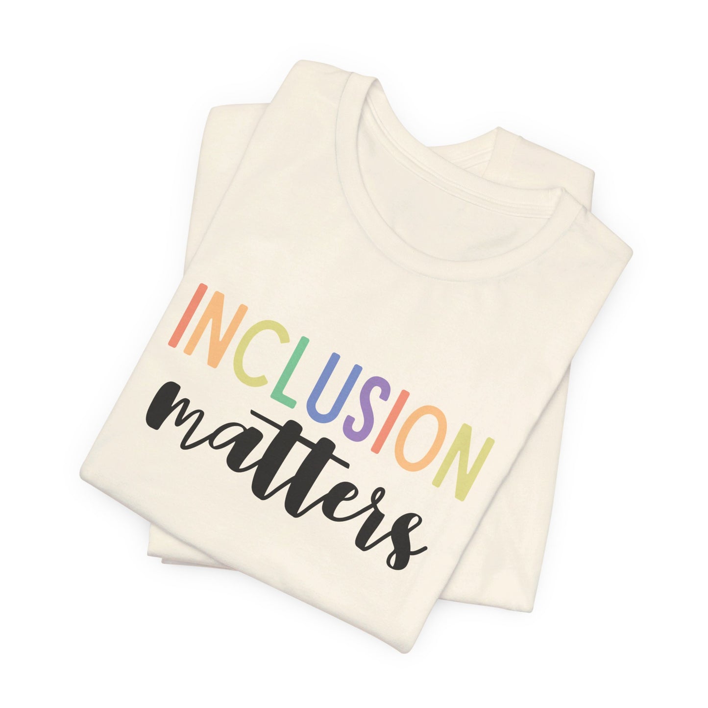 Inclusion Matters | Unisex Short Sleeve Tee