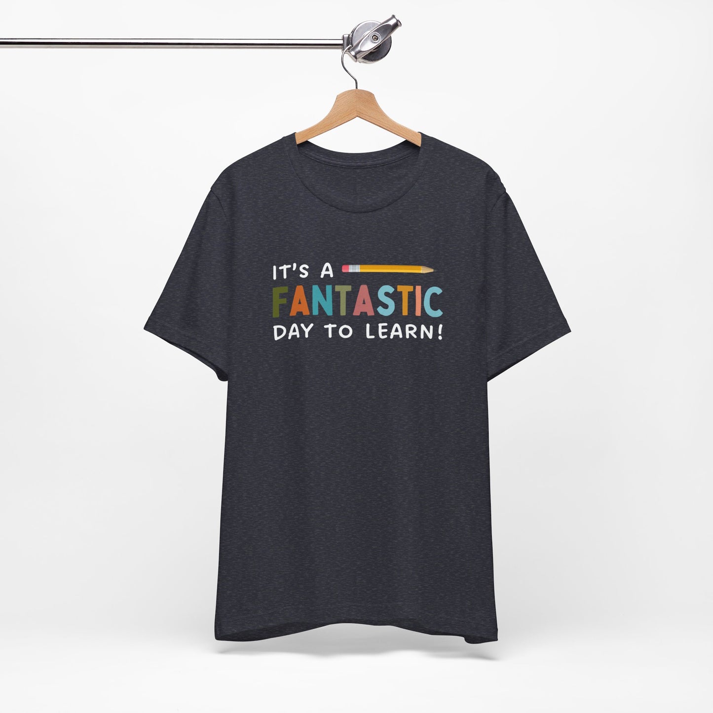Fantastic Day to Learn | Unisex Jersey Short Sleeve Tee