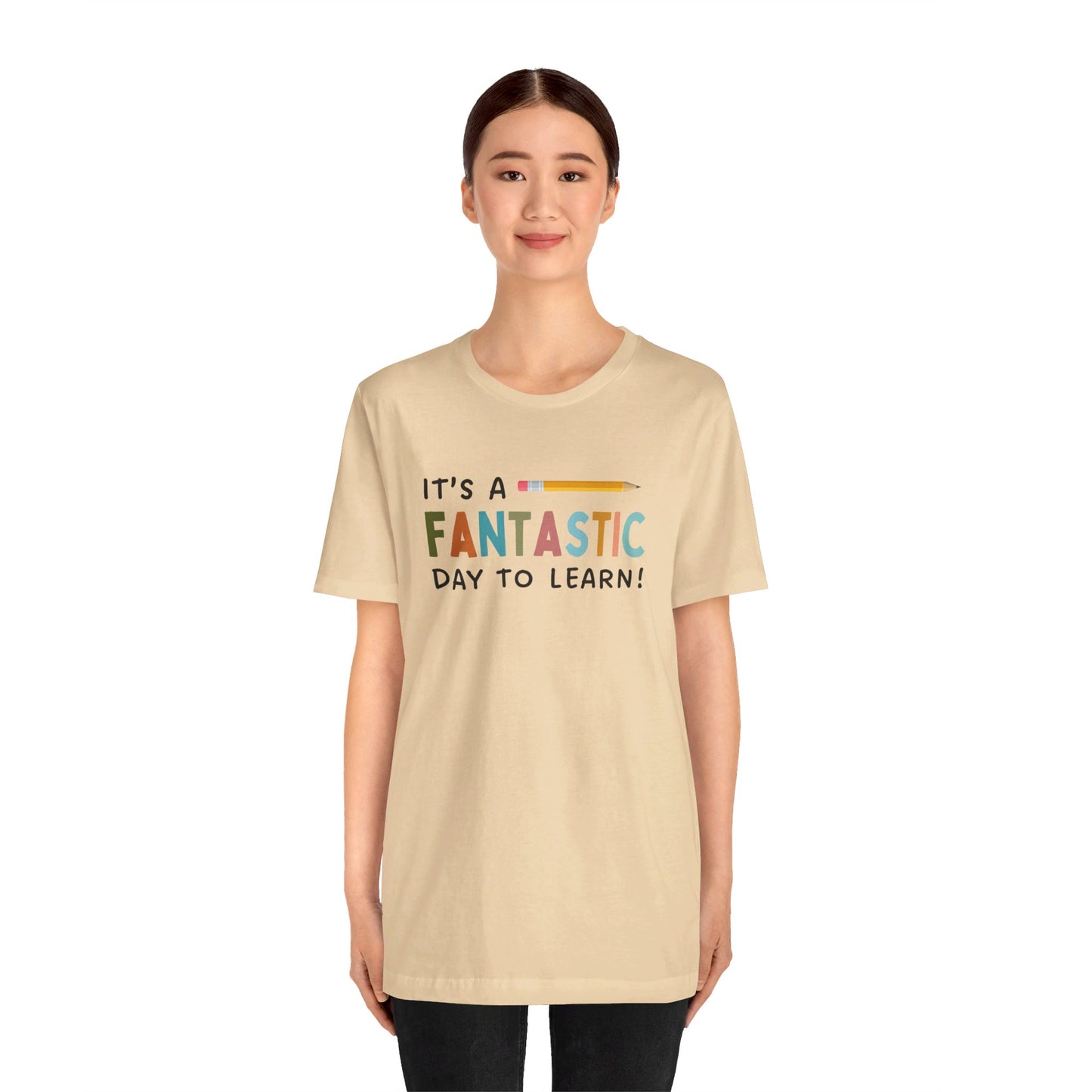 Fantastic Day to Learn | Unisex Jersey Short Sleeve Tee