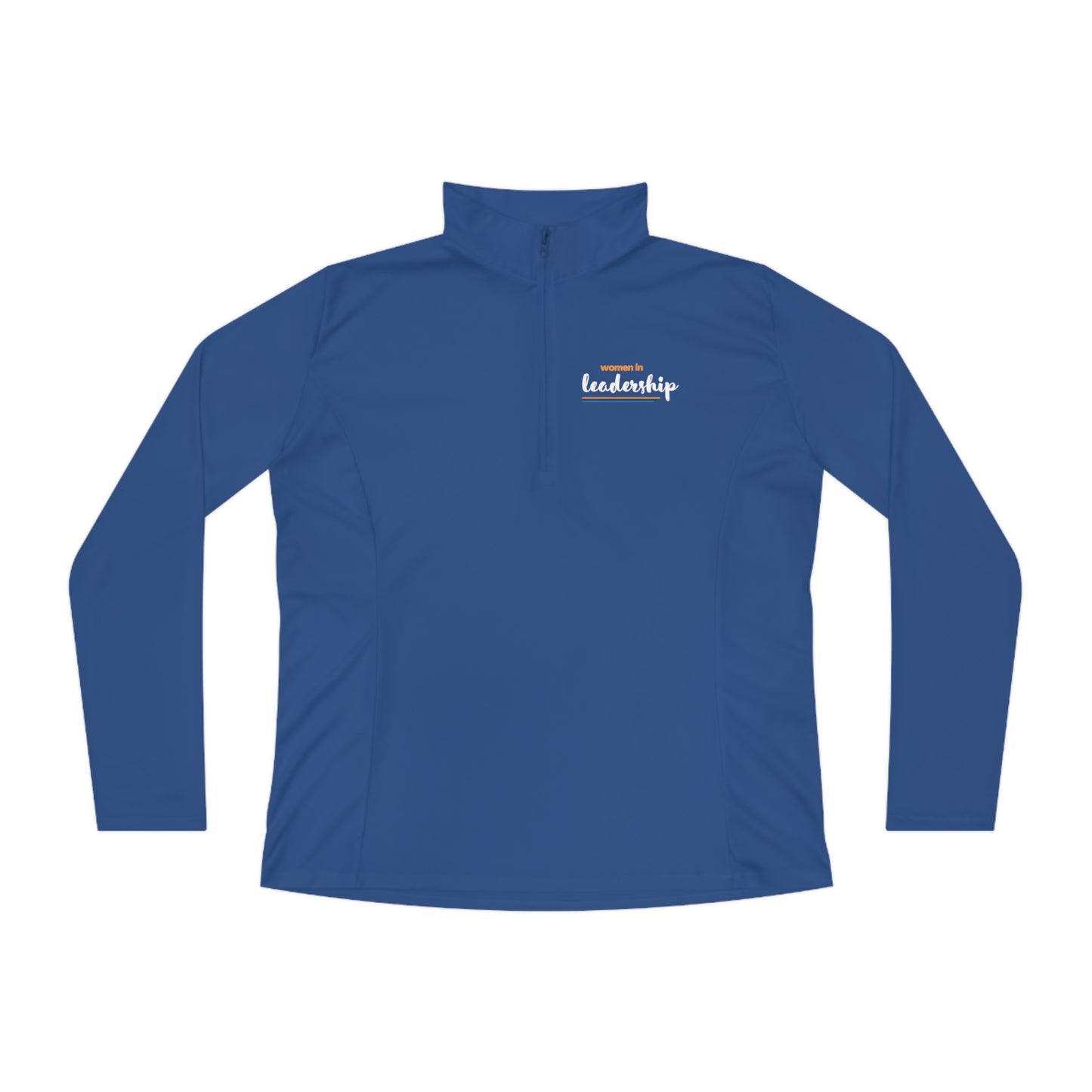 Women in Leadership Ladies Quarter-Zip Pullover