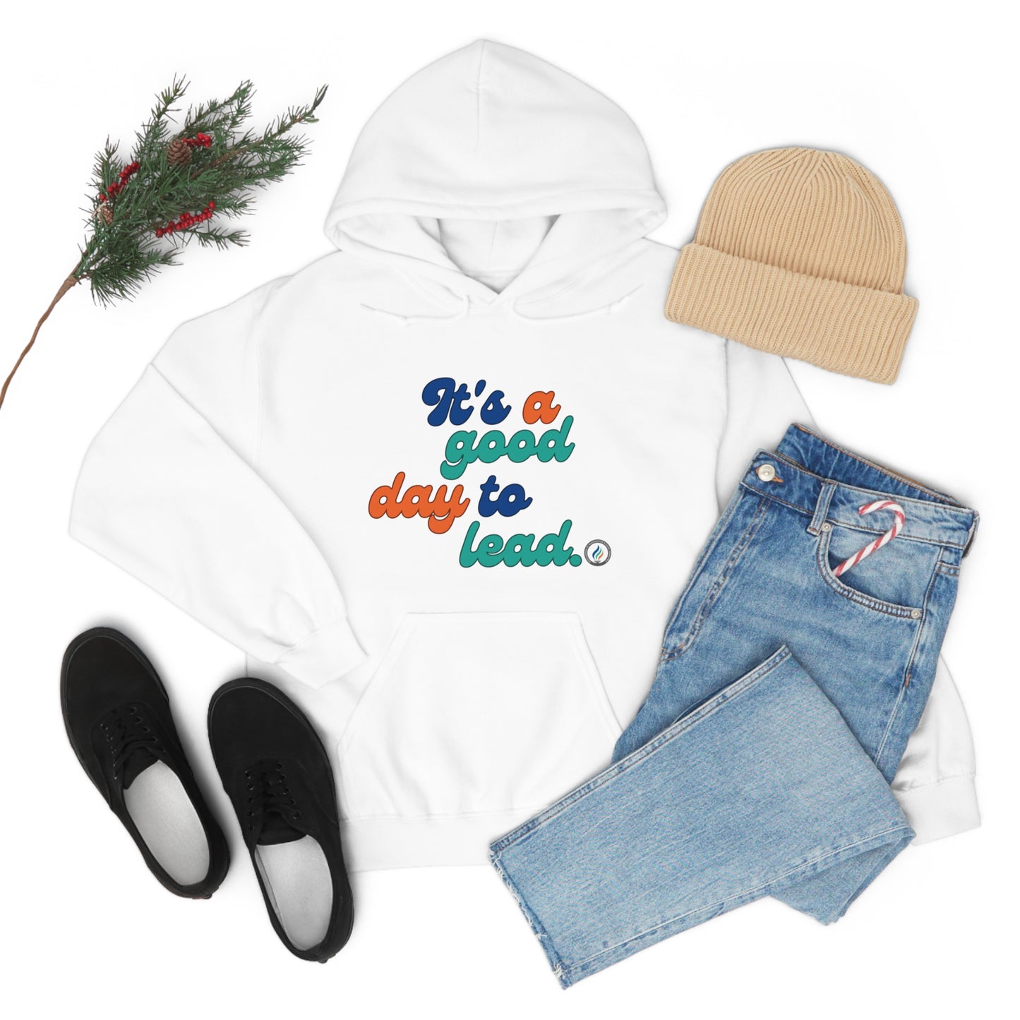 "Good Day to Lead" Unisex Hooded Sweatshirt