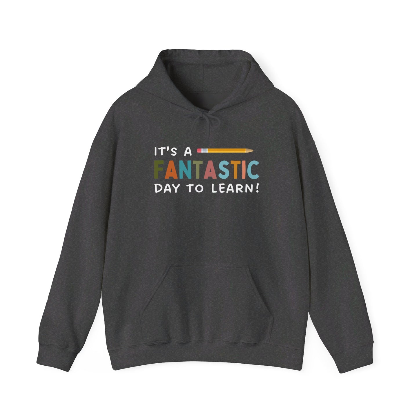 It's a Fantastic Day to Learn | Unisex Heavy Blend™ Hooded Sweatshirt