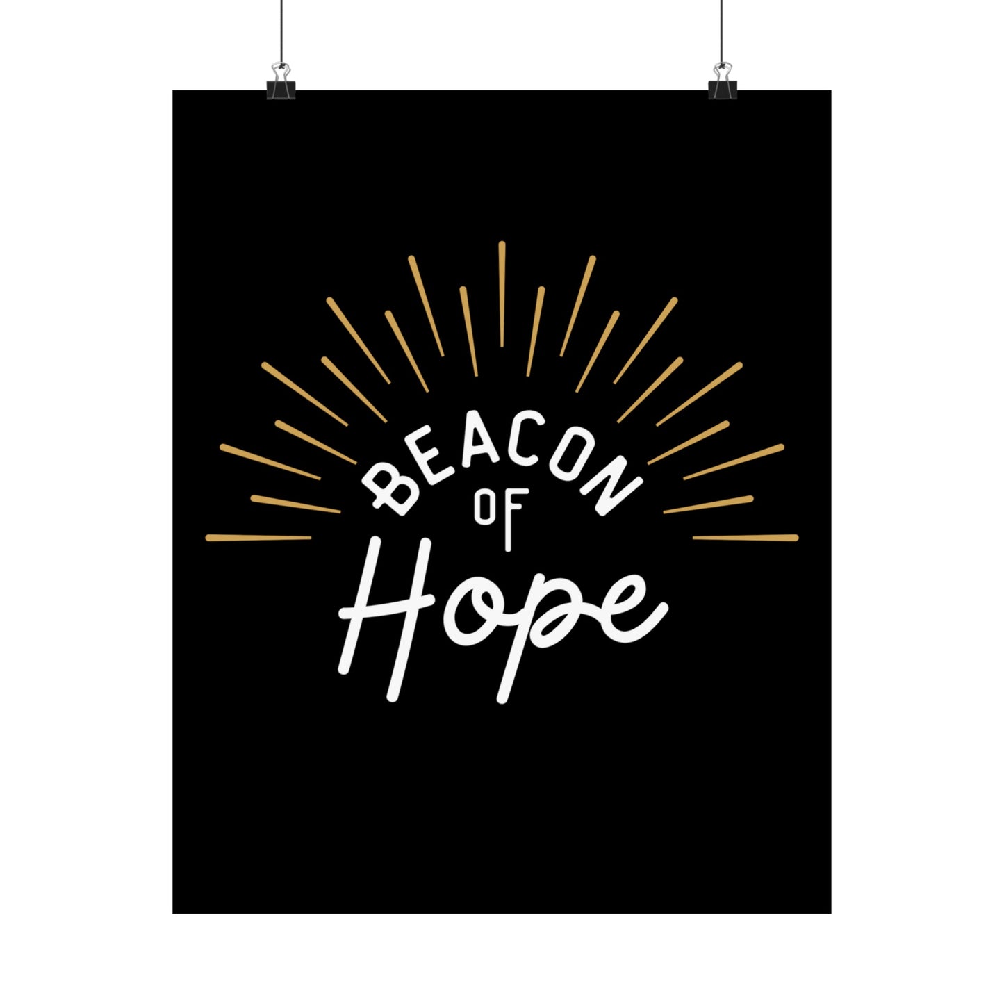 Beacon of Hope Poster