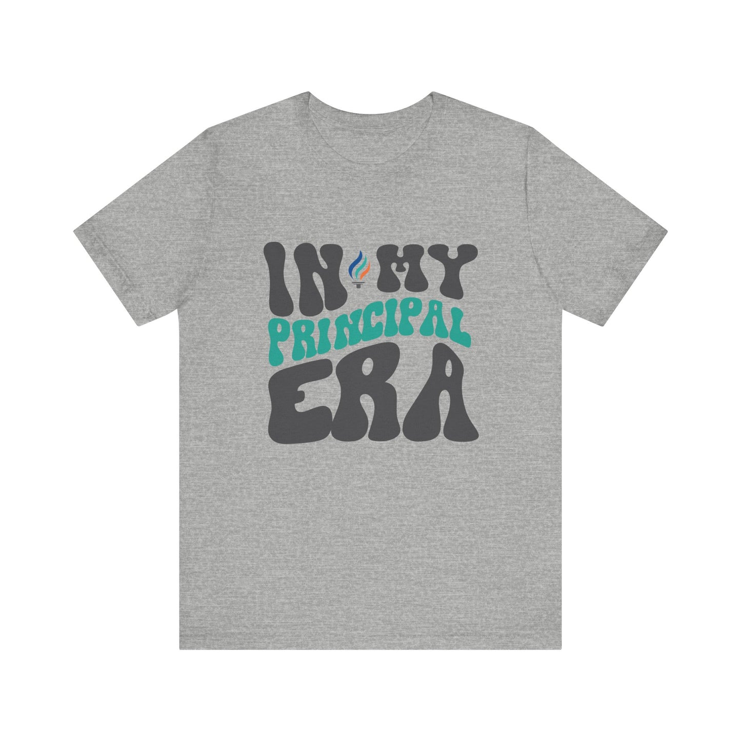 In My Principal Era | Short Sleeve Tee