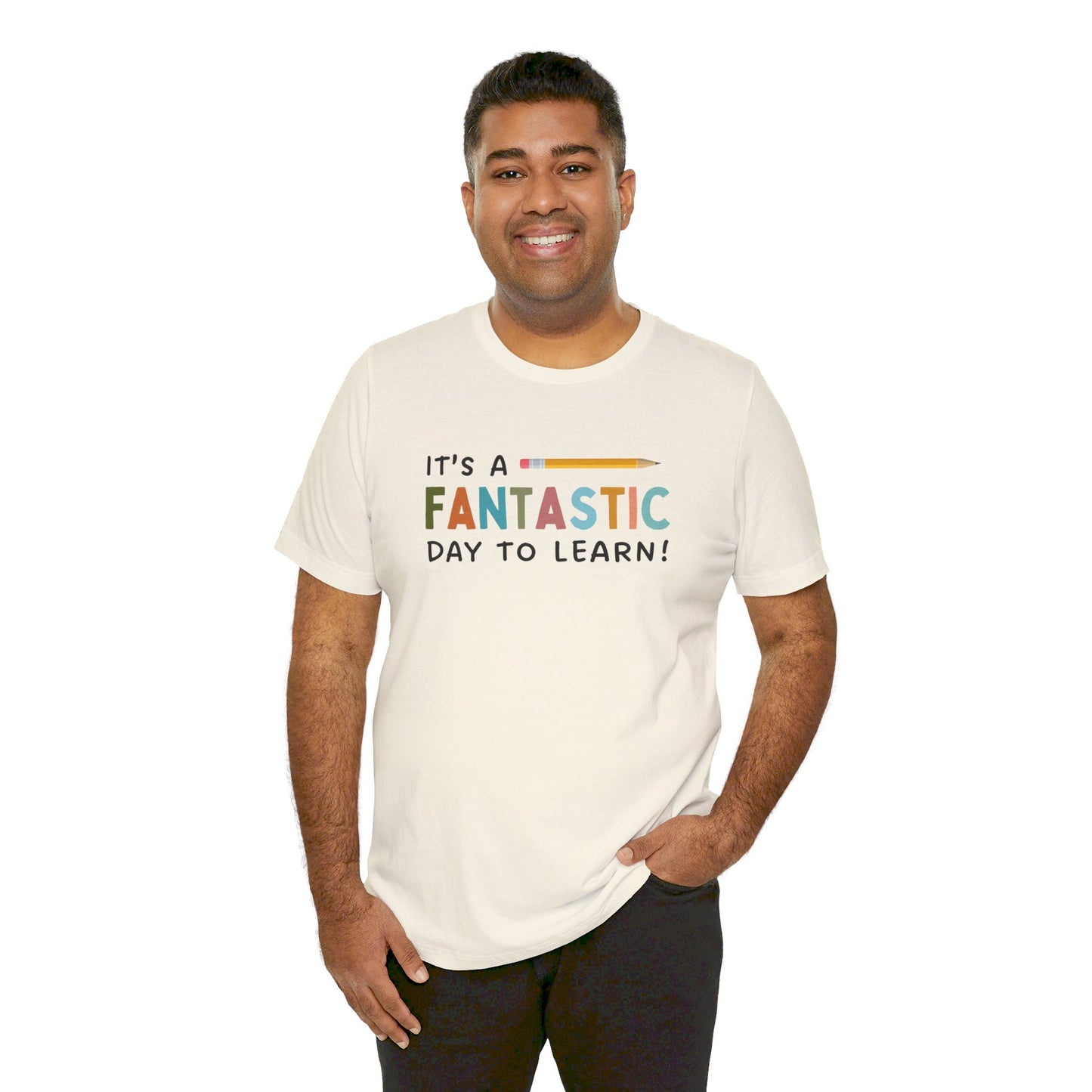 Fantastic Day to Learn | Unisex Jersey Short Sleeve Tee