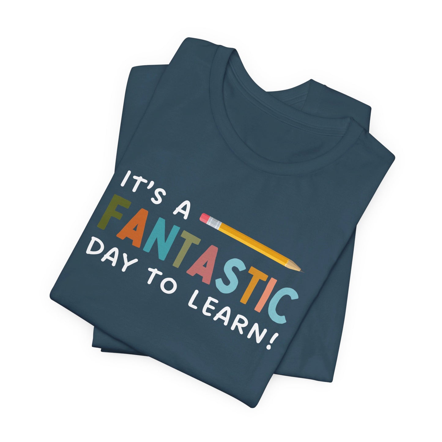 Fantastic Day to Learn | Unisex Jersey Short Sleeve Tee