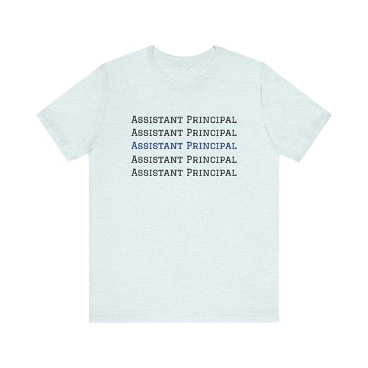 AWSP Assistant Principal | Unisex Jersey Short Sleeve Tee