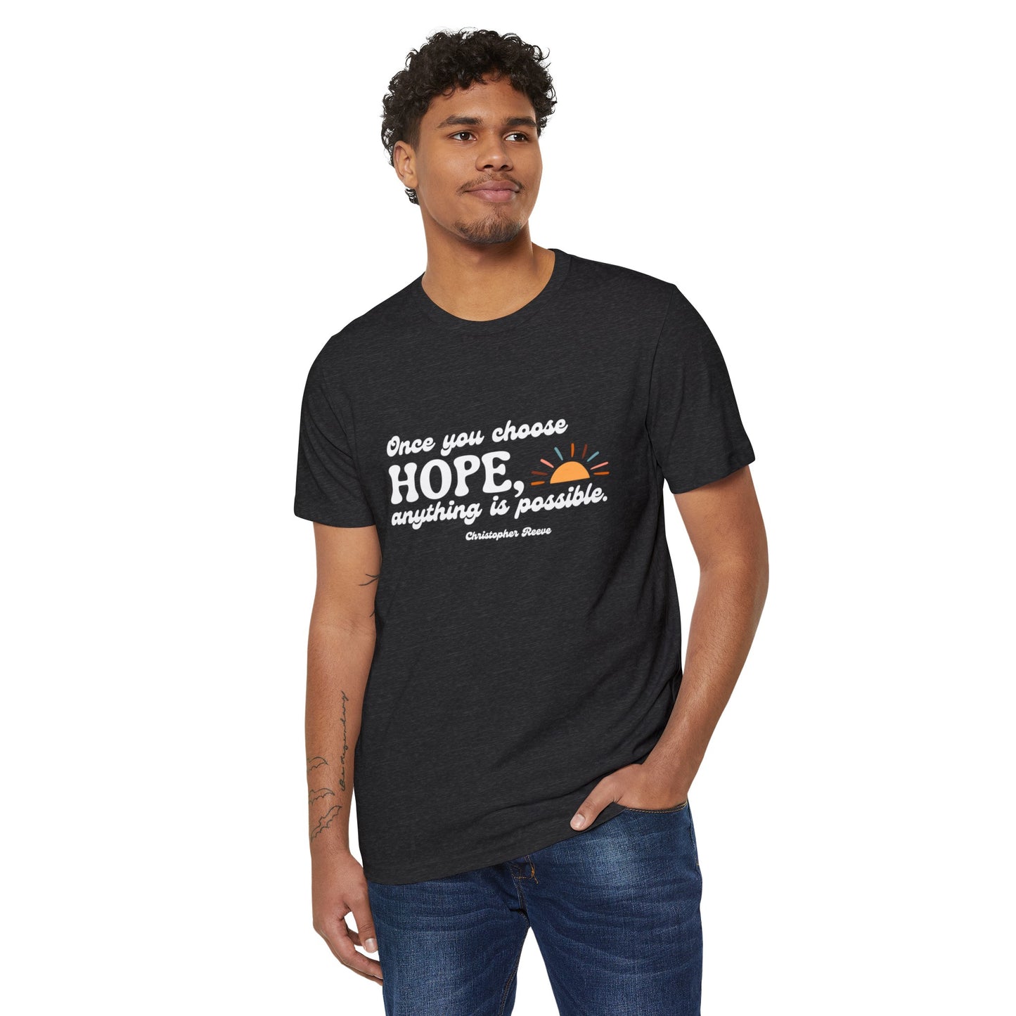 Christopher Reeve HOPE quote Unisex Recycled Organic T-Shirt