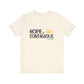 "Hope is Contagious" Jersey Short Sleeve Tee