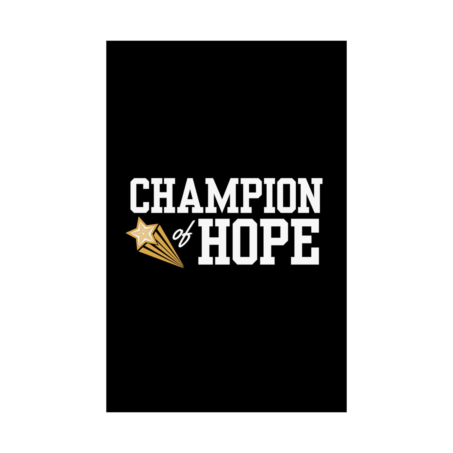 Champion of Hope Poster