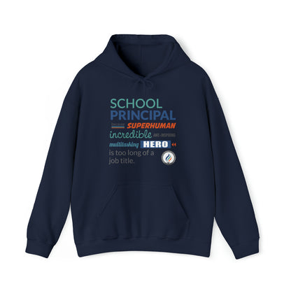 Principal Superhuman Hero Hoodie