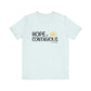 "Hope is Contagious" Jersey Short Sleeve Tee