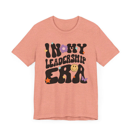 Retro In My Leadership Era | Short Sleeve Tee