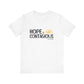 "Hope is Contagious" Jersey Short Sleeve Tee