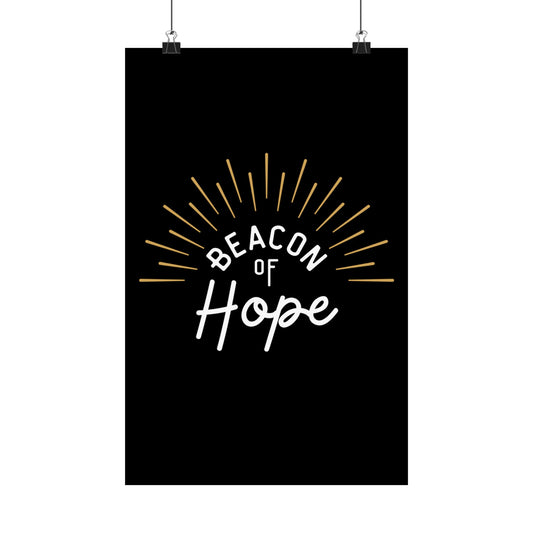 Beacon of Hope Poster